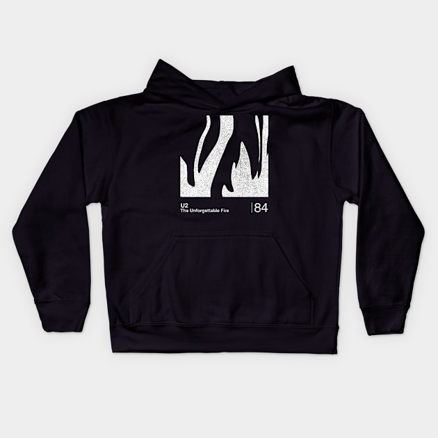 The Unforgettable Fire / Minimalist Graphic Design Artwork Kids Hoodie by saudade